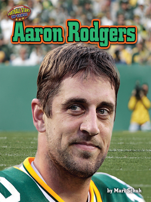 Title details for Aaron Rodgers by Mari Schuh - Available